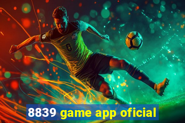 8839 game app oficial